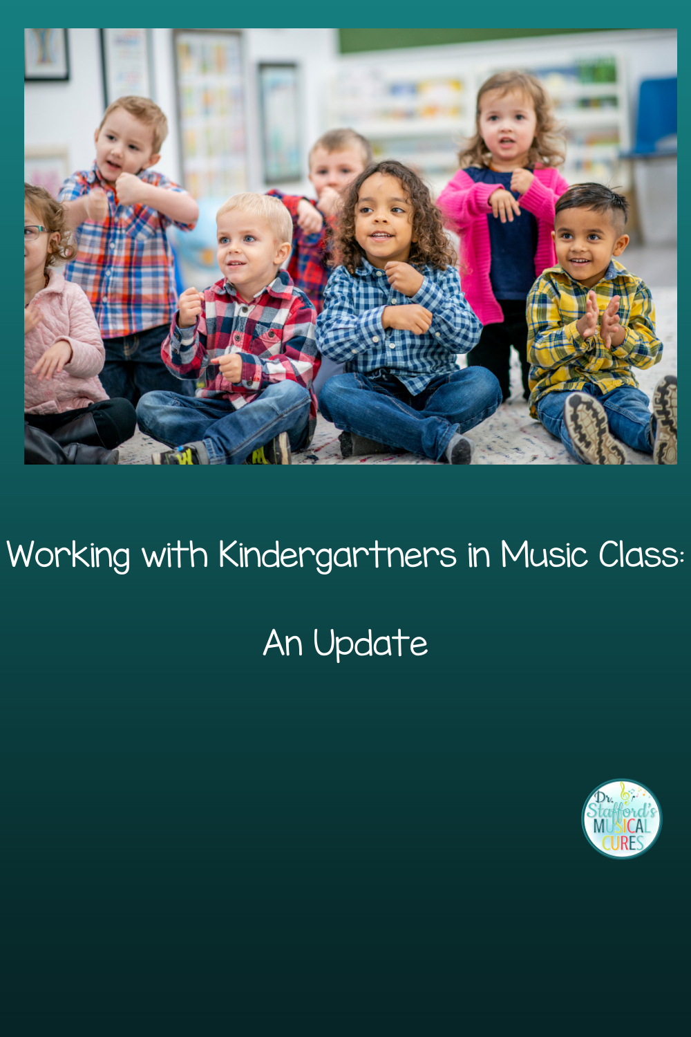 Working with Kindergartners in Music